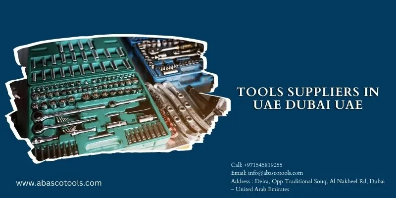 Workshop Tools Supplier in Dubai UAE