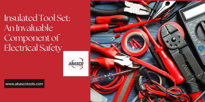 Insulated Tool Set: Essential for Electrical Safety