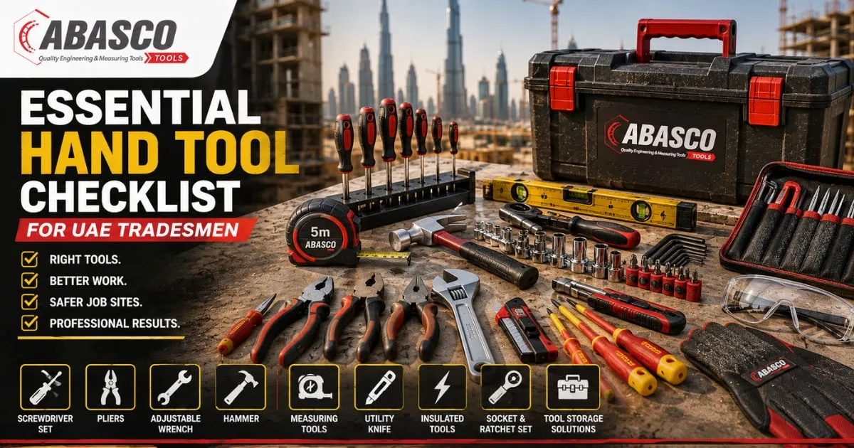 Essential Hand Tool Checklist for UAE Tradesmen